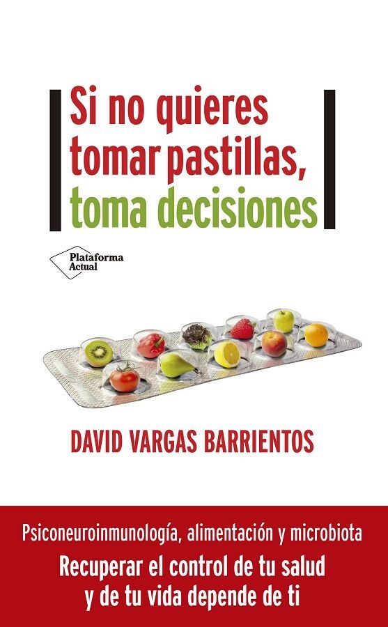 Si No Quieres Tomar Pastillas, Toma Decisiones