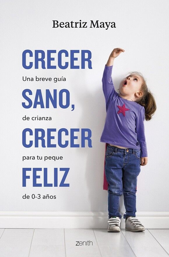 Crecer Sano, Crecer Feliz