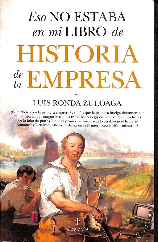 Eso No Estaba en MI Libro de Historia de la Empresa