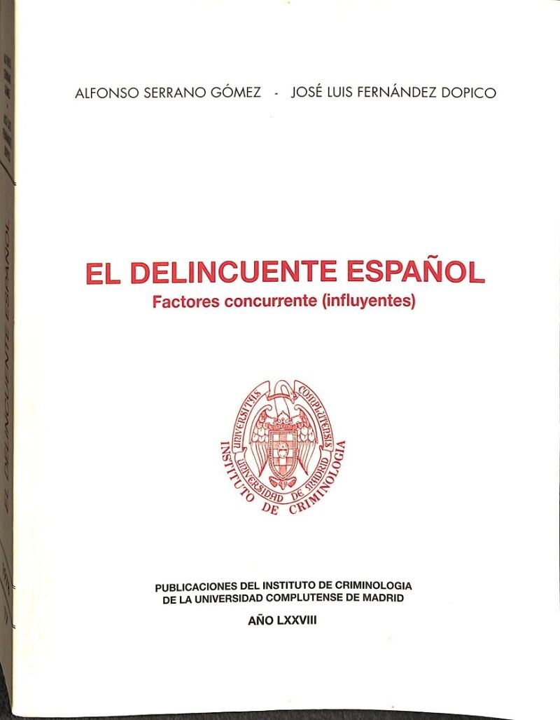 El Delincuente Español