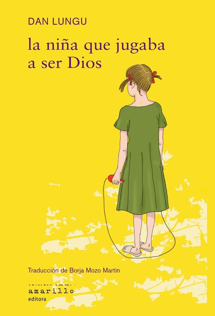 La Niña Que Jugaba a Ser Dios