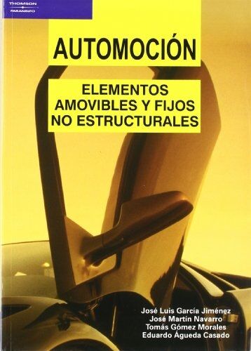 Automoción - Elementos Amovibles y Fijos No Estructurales