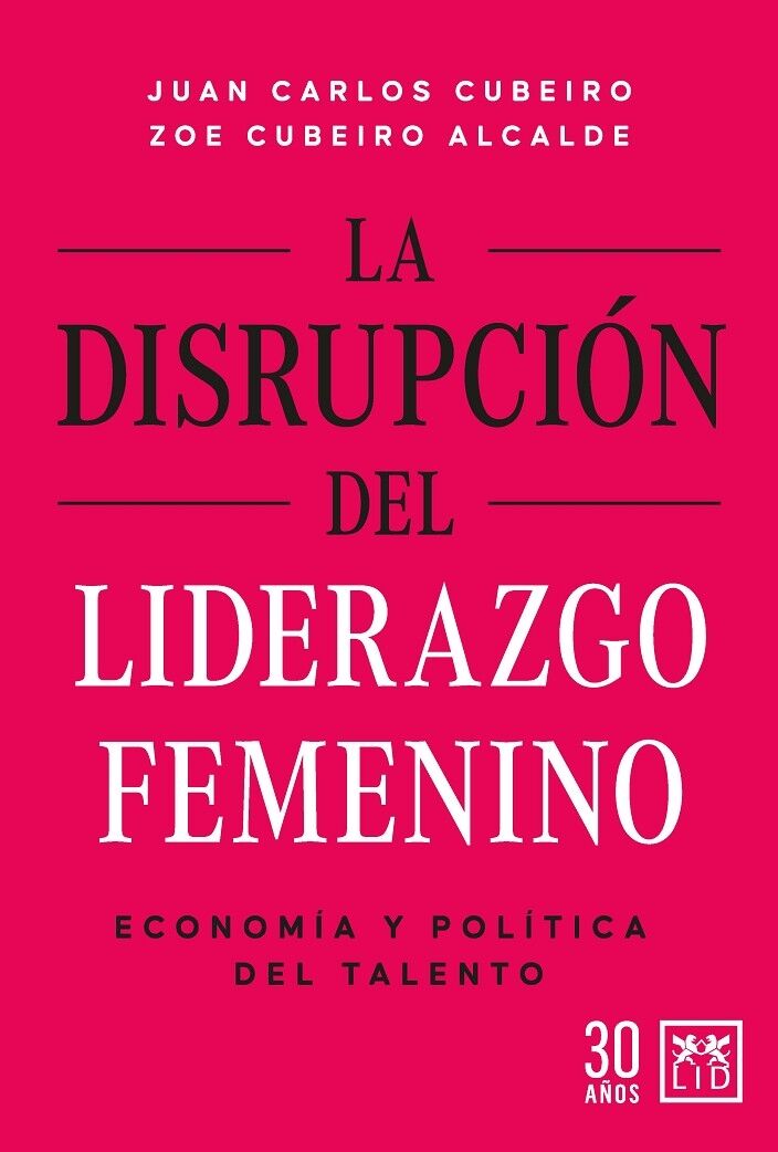 La Disrupción del Liderazgo Femenino