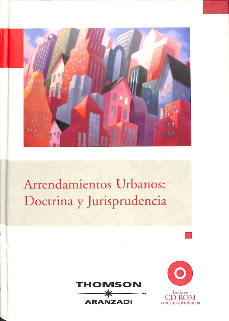 Arrendamientos Urbanos - Doctrina y Jurisprudencia