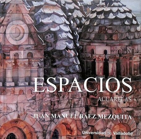 Espacios. Acuarelas