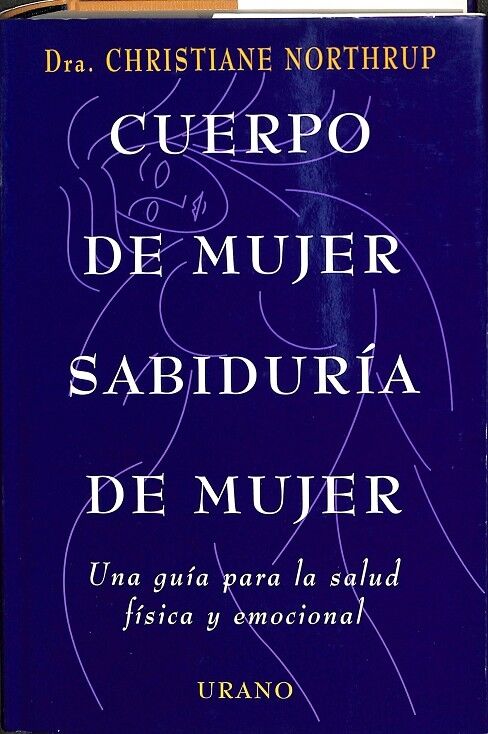 Cuerpo de Mujer, Sabiduría de Mujer