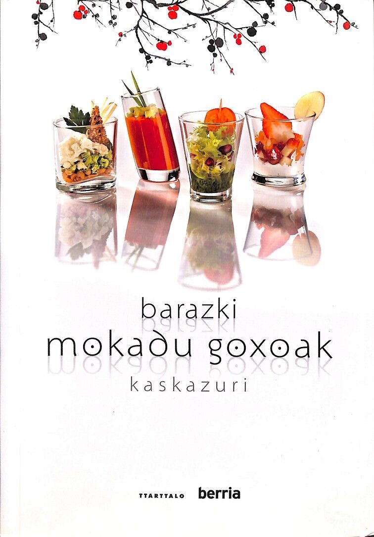 Barazki Mokadu Goxoak (Euskera)