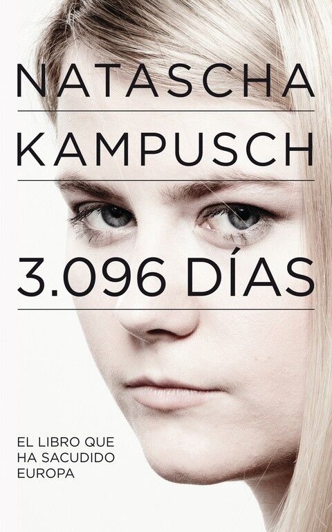 Natascha Kampusch 3.096 Días