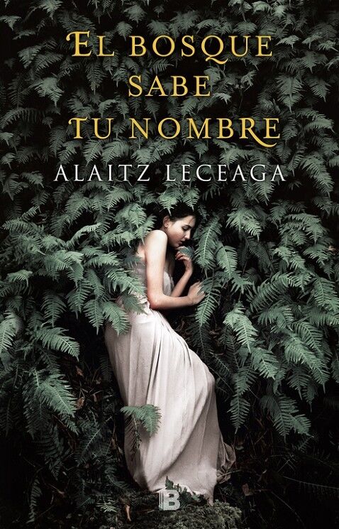 El Bosque Sabe Tu Nombre