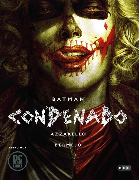 Batman: Condenado – Libro Dos
