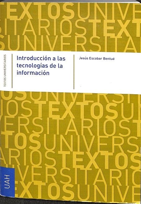 Introducción a las Tecnologías de la Información