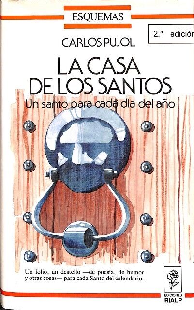 La Casa de los Santos - un Santo para Cada Día del Año