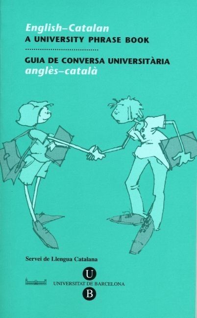 Guia de Conversa Universitària Anglès-català (English-catalán)