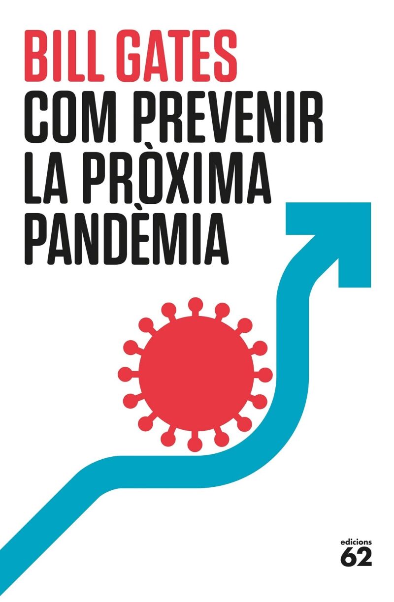 Com Prevenir la Pròxima Pandèmia