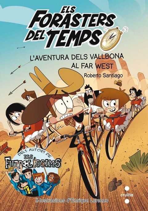 Els Forasters del Temps - L'Aventura dels Vallbona Al Far West Nº 1