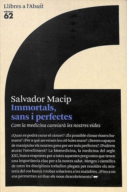 Immortals, Sans i Perfectes