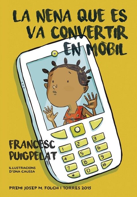 La Nena Que Es Va Convertir en Mòbil