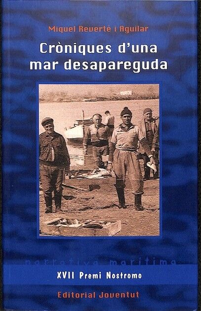 Cròniques d'Una Mar Desapareguda