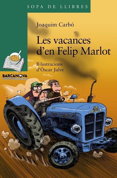 Les Vacances d'En Felip Marlot