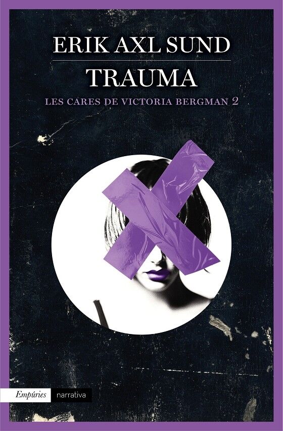 Trauma (Les Cares de Victoria Bergman 2)