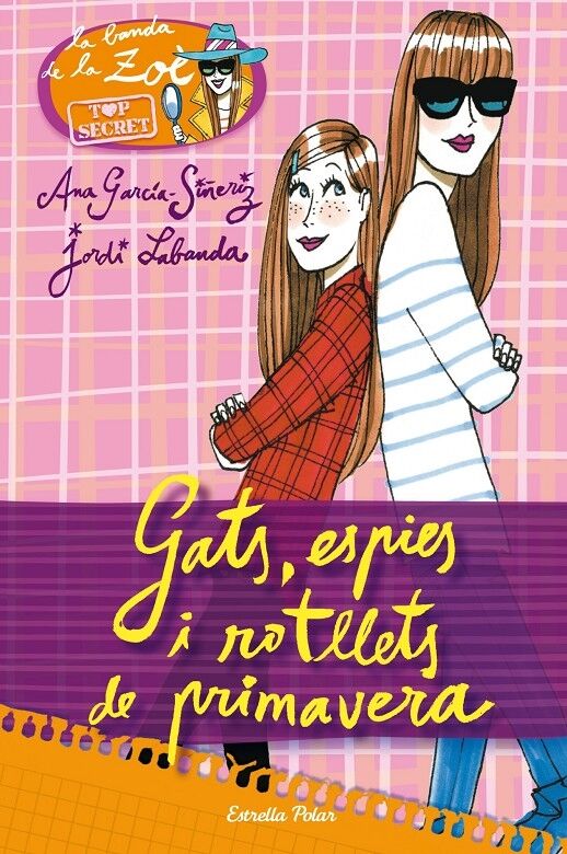 Gats, Espies i Rotllets de Primavera - la Banda de Zoè 1