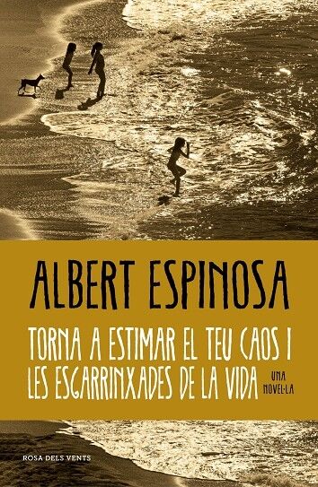 Torna a Estimar el Teu Caos i les Esgarrinxades de la Vida