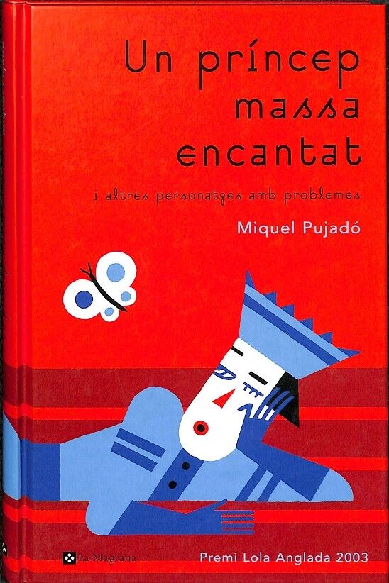 Un Princep Massa Encantat