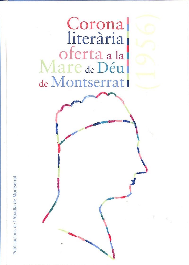 Corona Literària Oferta a la Mare de Déu de Montserrat