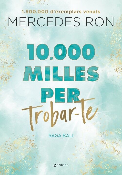 10.000 Milles per Trobar-te