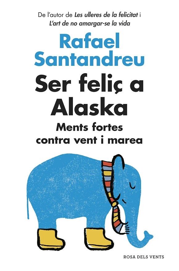 Ser Feliç a Alaska Ments Fortes Contra Vent i Marea