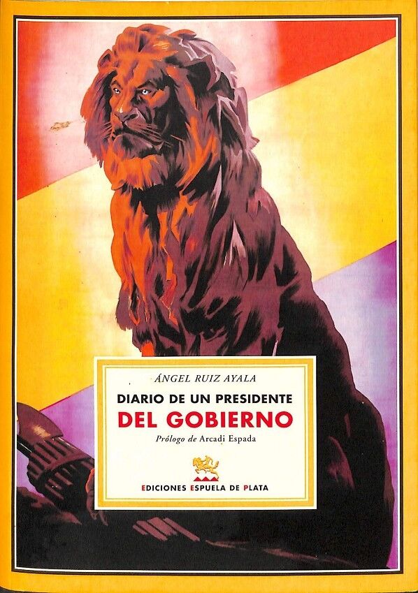 Diario de un Presidente del Gobierno