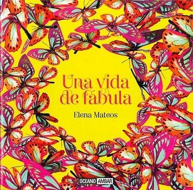 Una Vida de Fábula