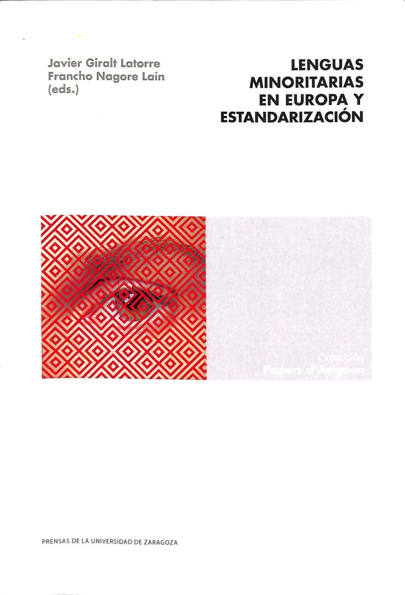 Lenguas Minoritarias en Europa y Estandarización