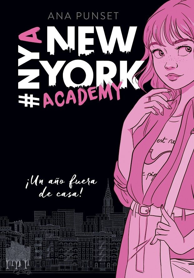 ¡Un Año Fuera de Casa! (Serie New York Academy 1)