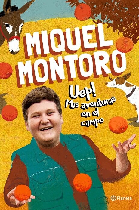 Uep! Mis Aventuras en el Campo
