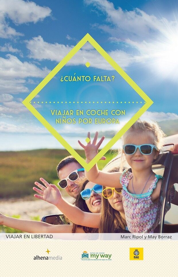 ¿Cuánto Falta? Viajar en Coche con Niños por Europa