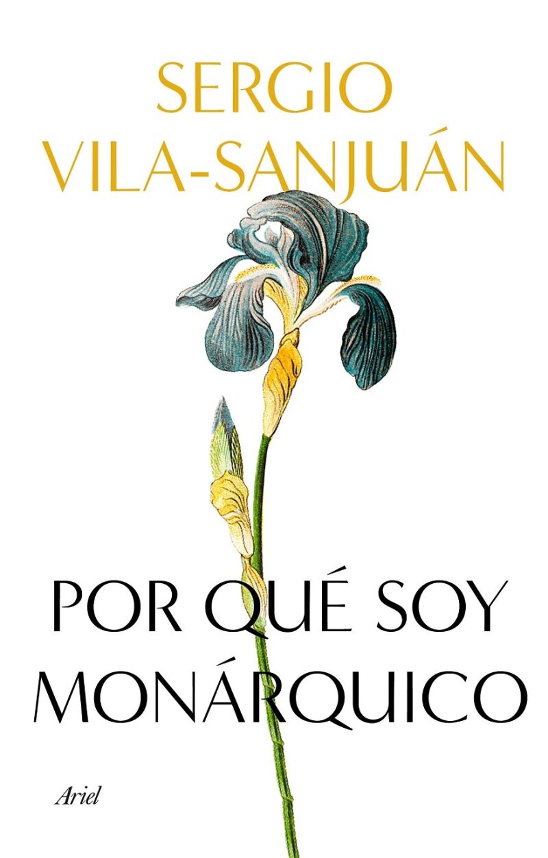 Por Qué Soy Monárquico