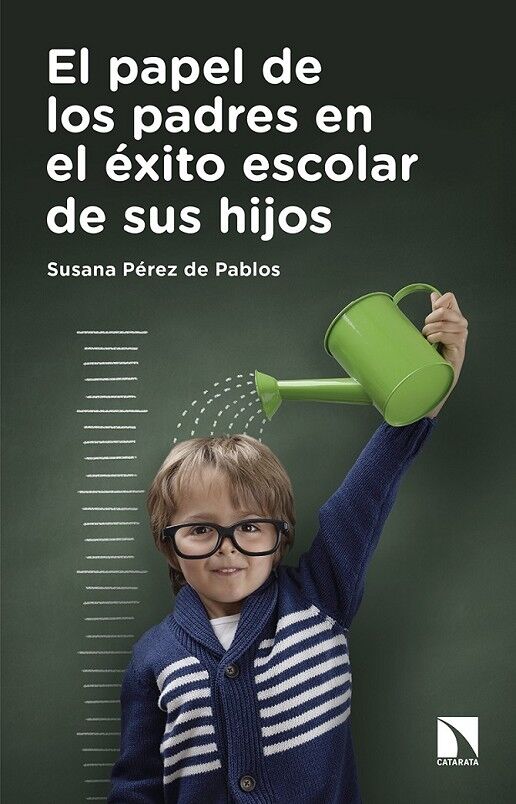 El Papel de los Padres en el Éxito Escolar de Sus Hijos