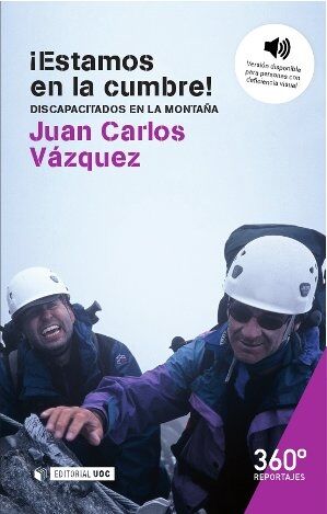 ¡Estamos en la Cumbre! Discapacitados en la Montaña