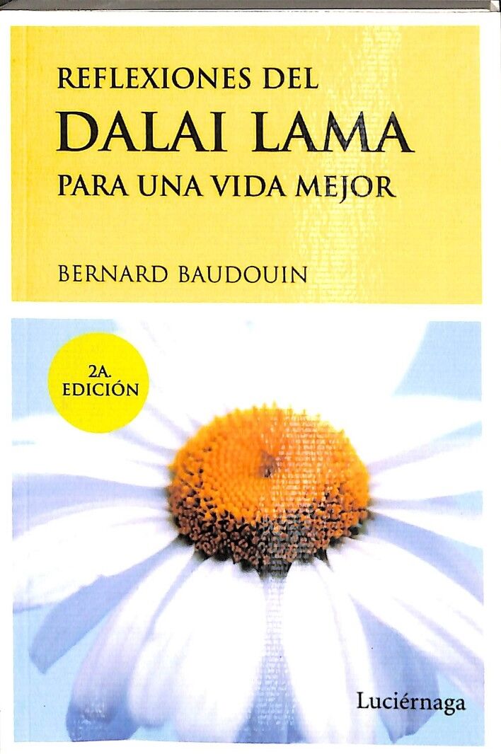 Reflexiones del Dalai Lama para una Vida Mejor