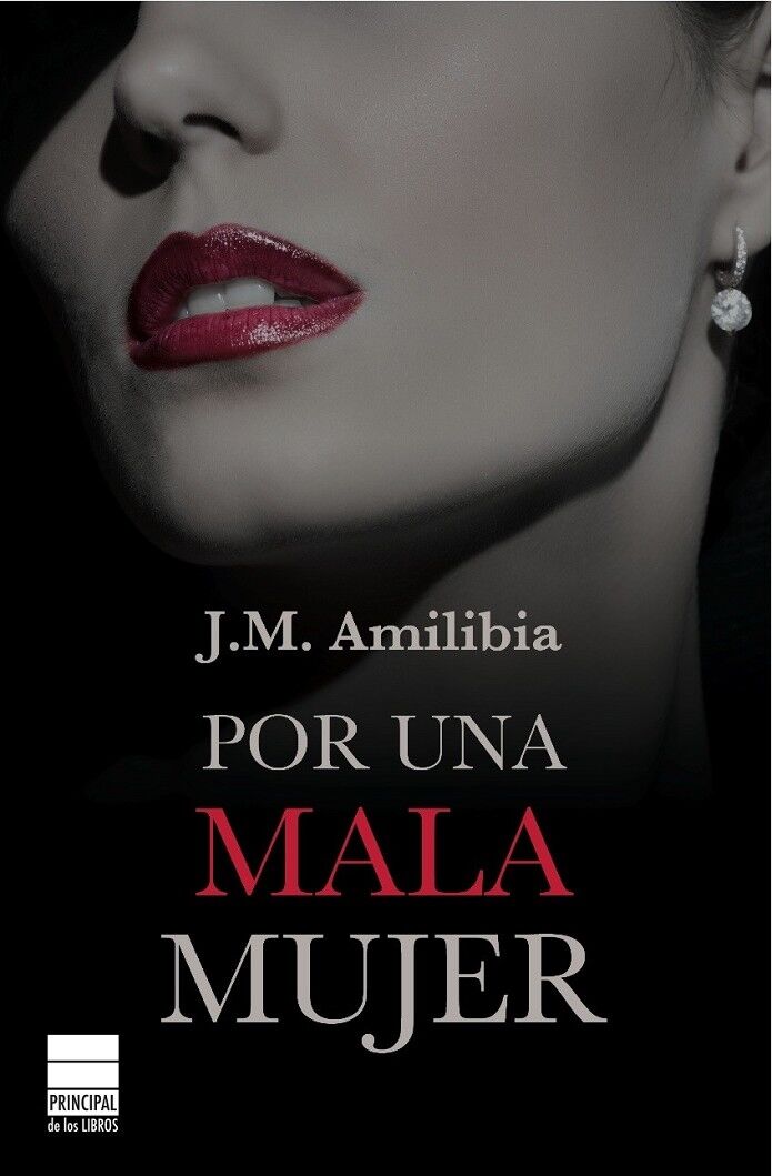 Por una Mala Mujer