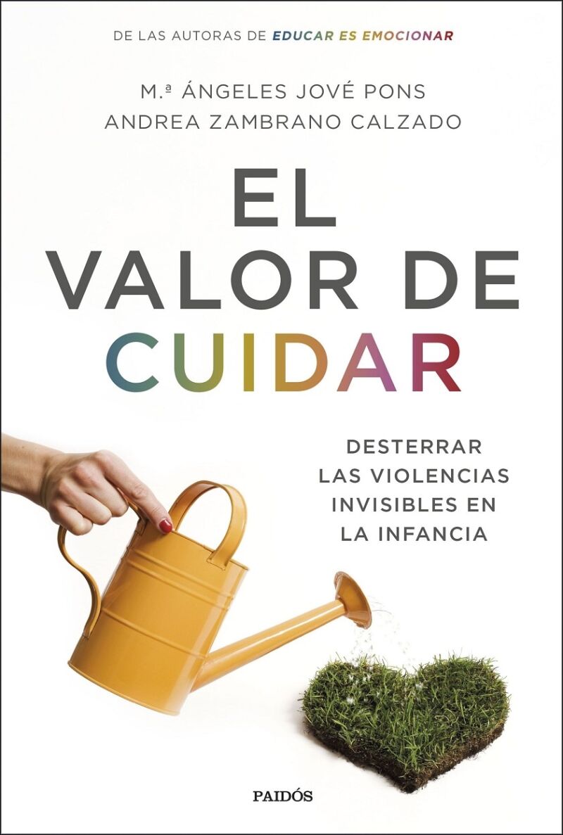 El Valor de Cuidar Desterrar las Violencias Invisibles en la Infancia