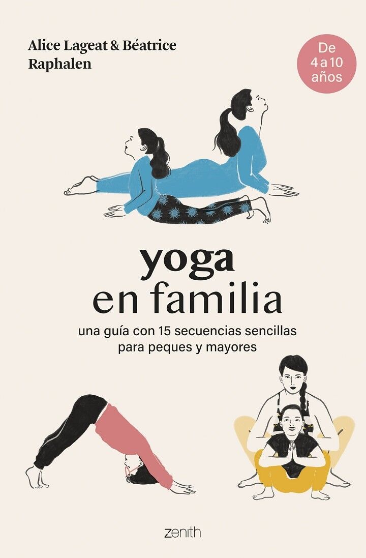 Yoga en Familia una Guía con 15 Secuencias Sencillas para Peques y Mayores