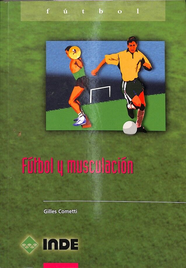 Fútbol y Musculación