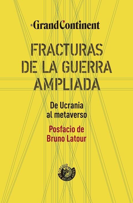Fracturas de la Guerra Ampliada