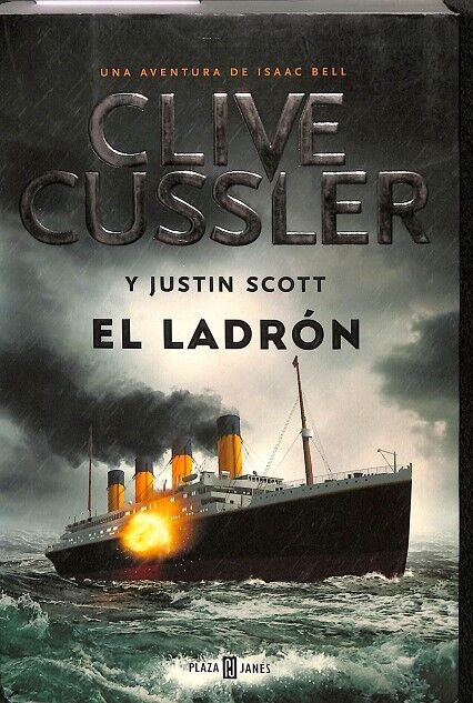 El Ladrón (Isaac Bell 5)