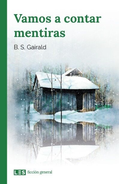 Vamos a Contar Mentiras