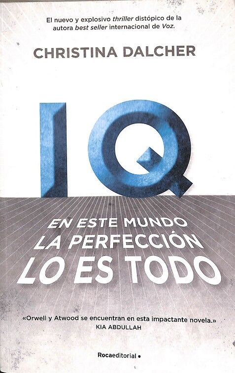 Iq en Este Mundo la Perfección Lo Es Todo