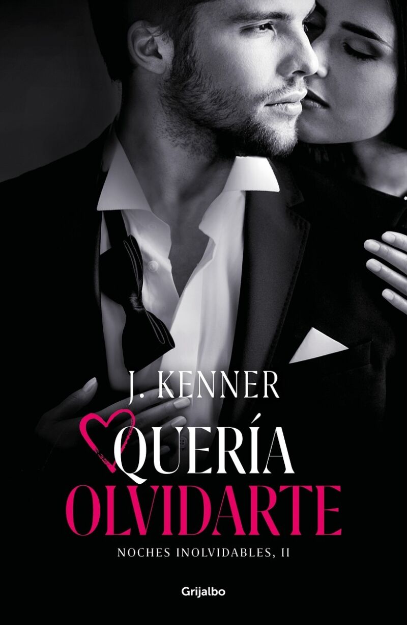 Quería Olvidarte (Noches Inolvidables 2)