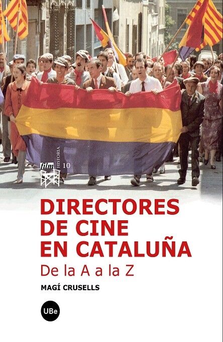 Directores de Cine en Cataluña. de la a a la Z